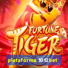 plataforma 1012bet